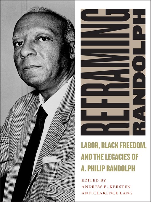 Title details for Reframing Randolph by Andrew E. Kersten - Available